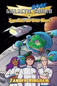 Enlarge image Cover: Slime Balls and Space Wasps - Green Rhino Media LLC