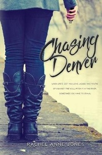 Abbildung von: Chasing Denver - Fire & Ice Young Adult Books
