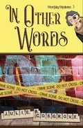 Cover: In Other Words - Pursued Books - An Imprint of Write Integrity Press, LLC