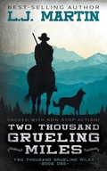 Cover: Two Thousand Grueling Miles - Wise Wolf Books