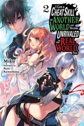 Cover: I Got a Cheat Skill in Another World and Became Unrivaled in the Real World, Too, Vol. 2 (light novel) - Yen Press