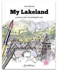 Abbildung von: My Lakeland: A local lad's illustrated life - Jake Island Ltd