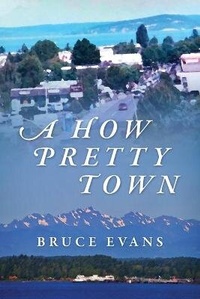 Enlarge image Cover: A How Pretty Town - Outskirts Press