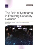 Cover: The Role of Standards in Fostering Capability Evolution - RAND Corporation