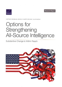 Abbildung von: Options for Strengthening All-Source Intelligence - RAND Corporation