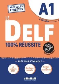 Abbildung von: Le DELF - 100% réussite - 2. Ausgabe - A1 - Didier