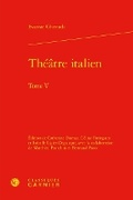 Cover: Theatre Italien - Classiques Garnier