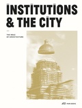 Cover: Institutions and the City - Park Books