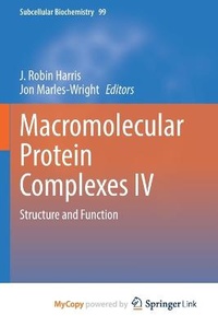 Enlarge image Cover: Macromolecular Protein Complexes IV - Springer
