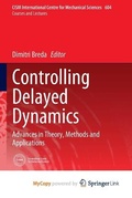 Cover: Controlling Delayed Dynamics - Springer