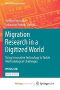 Cover: Migration Research in a Digitized World - Springer