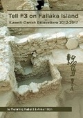 Cover: Tell F3 on Failaka Island - Jysk Arkaeologisk Selskab
