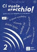 Cover: Ci vuole orecchio! 2 + audio online - Alma Edizioni