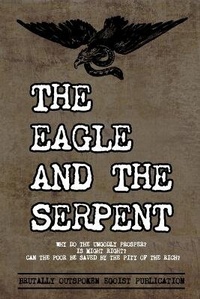 Enlarge image Cover: The Eagle and The Serpent - Ragnar Redbeard