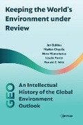 Cover: Keeping the World's Environment under Review - Central European University Press