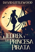 Cover: Jedrek y la Princesa Pirata - Next Chapter Circle
