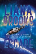 Cover: Escape: The Liana Brooks Sci Fi Collection - Inkprint Press