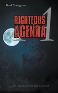 Cover: A Righteous Agenda - Hank Youngman
