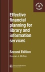 Cover: Effective Financial Planning for Library and Information Services - Routledge