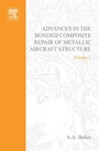 Cover: Advances in the Bonded Composite Repair of Metallic Aircraft Structure - Elsevier