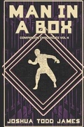 Cover: Man in a Box - Hard Rolls Press