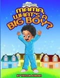 Cover: Mama, What's a Big Boy? - Taylor Jordan