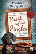 Cover: Prost, auf die Singles - Edition M