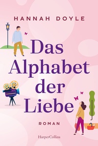 Enlarge image Cover: Das Alphabet der Liebe - HarperCollins Taschenbuch