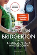 Cover: Bridgerton - Neues von Lady Whistledown - HarperCollins Taschenbuch