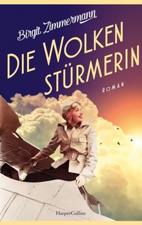Abbildung von: Die Wolkenstürmerin - HarperCollins Paperback