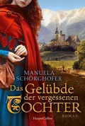 Cover: Das Gel&uuml;bde der vergessenen Tochter - HarperCollins Taschenbuch