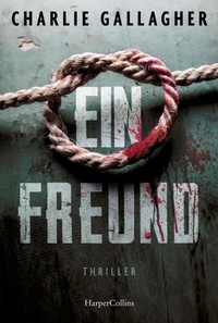 Enlarge image Cover: Ein Freund - HarperCollins eBook