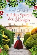 Cover: Auf den Spuren der K&ouml;nigin - HarperCollins