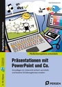 Cover: Präsentationen mit PowerPoint und Co. - Persen Verlag in der AAP Lehrerwelt GmbH
