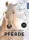 Cover: Alles &uuml;ber Pferde - Kosmos