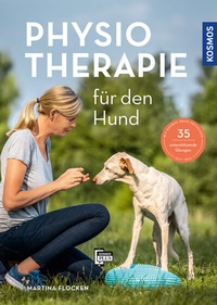 Abbildung von: Physiotherapie für den Hund - Kosmos