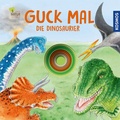 Cover: Guck mal die Dinosaurier - Kosmos