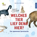 Cover: Welches Tier lief denn hier? - Kosmos