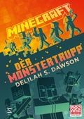 Cover: Minecraft - Der Monstertrupp - Schneiderbuch