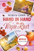 Cover: Hand in Hand in Virgin River - MIRA Taschenbuch