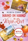 Cover: Hand in Hand in Virgin River - MIRA Taschenbuch