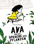 Cover: Ava und die Sprache der Pflanzen - Dragonfly