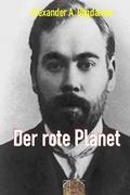 Cover: Rote B&uuml;cher / Der rote Planet - epubli