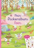Cover: Mein Stickeralbum Feen - Kaufmann Verlag