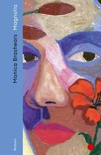 Enlarge image Cover: Magnolia - Ecco Verlag