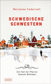 Abbildung von: Schwedische Schwestern - DuMont Buchverlag