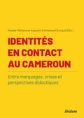 Cover: Identit&eacute;s en contact au Cameroun - ibidem