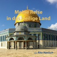 Abbildung von: Meine Reise in das Heilige Land - Literareon