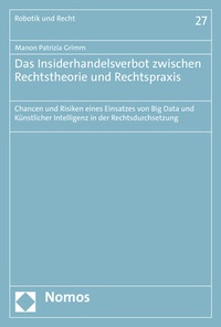 Abbildung von: Das Insiderhandelsverbot zwischen Rechtstheorie und Rechtspraxis - Nomos