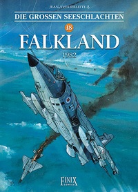Abbildung von: Die Großen Seeschlachten / Falkland 1982 - Finix Comics e.V.